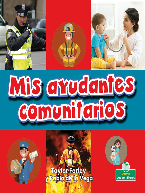 Title details for Mis ayudantes comunitarios by Taylor Farley - Available